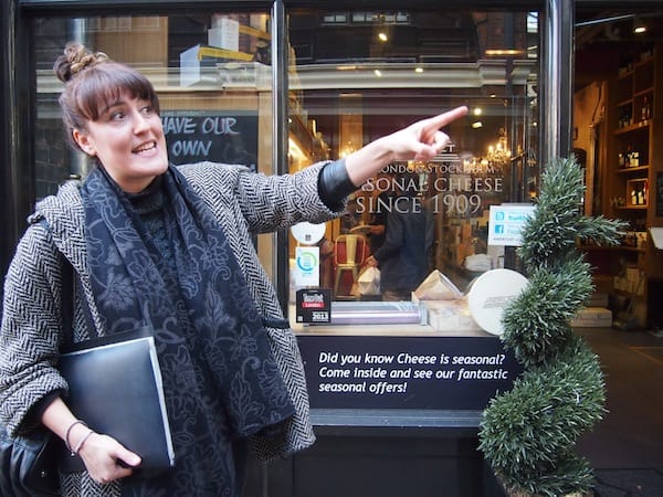 From past to present: Nicole is a storyteller of a kind and has lots of great maps and images to support her expert tales of London's East End. Pointing us in the right direction for more food on our way, we enter "The House of Androuet" cheese lover's paradise!