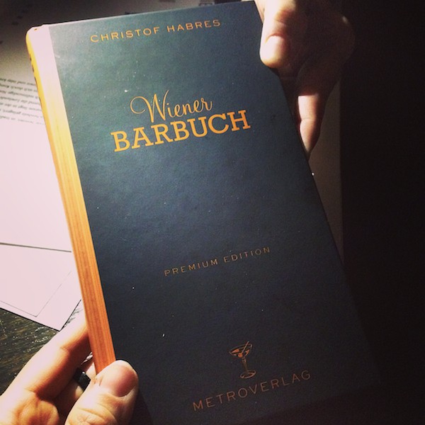... den passenden Guide dazu liefert das "Wiener Barbuch", geschrieben von Christof Habres!